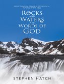 Rocks and Waters Are Words of God: Reflections On John Muir's Ecological Reading of the Bible (eBook, ePUB)