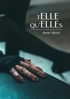 Telle qu'elles (eBook, ePUB) - Vittet, Anne