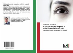 Elaborazione del segnale e malattie oculari associate - El Khatib, Sami;El Khatib, Maha
