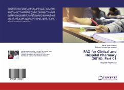 FAQ for Clinical and Hospital Pharmacy (0816). Part 01 - Mulay-Upasani, Manali;Upasani, Sughosh Vishweshwar