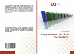 Programmation des tâches indépendantes