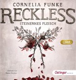 Steinernes Fleisch / Reckless Bd.1 (2 MP3-CDs)