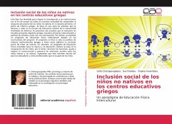 Inclusión social de los niños no nativos en los centros educativos griegos