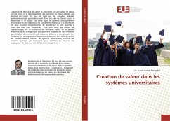 Création de valeur dans les systèmes universitaires - Panigrahi, Jayant Kumar