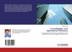 Consolidation and Operational Efficiency