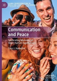 Communication and Peace - Hamelink, Cees J
