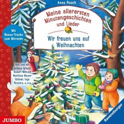 Meine allerersten Minutengeschichten und Lieder: Wir freuen uns auf Weihnachten - Pooch, Anna;Meyer-Göllner, Matthias