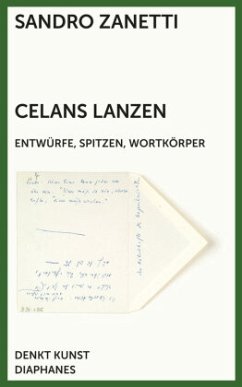 Celans Lanzen - Zanetti, Sandro