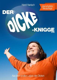 Der Dicke-Knigge 2100 - Hanisch, Horst
