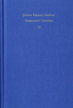 Civis Christianus, sive Peregrini quondam errantis restitutiones (1619) / Johann Valentin Andreae: Gesammelte Schriften 12 - Andreae, Johann V.