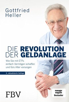 Die Revolution der Geldanlage - Heller, Gottfried