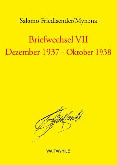 Briefwechsel VII - Friedlaender, Salomo;Thiel, Detlef