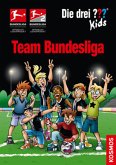 Die drei ??? Kids, Team Bundesliga (drei Fragezeichen) Die drei ??? Kids, Team Bundesliga (drei Fragezeichen)