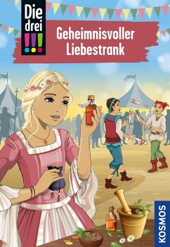 Geheimnisvoller Liebestrank / Die drei Ausrufezeichen Bd.87 - Heger, Ann-Katrin