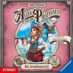 Das Schattenschiff / Aleja und die Piratinnen Bd.1 (4 Audio-CDs) - Kuzniar, Maria