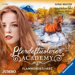 Flammendes Herz / Pferdeflüsterer Academy Bd.7 (2 Audio-CDs) - Mayer, Gina