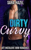 Dirty Curvy (eBook, ePUB)