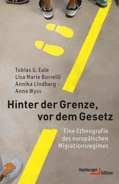 Hinter der Grenze, vor dem Gesetz (eBook, PDF) - Eule, Tobias G.; Borrelli, Lisa Marie; Lindberg, Annika; Wyss, Anna