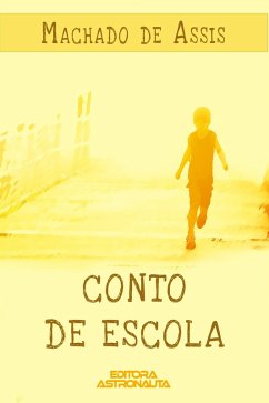 Conto de Escola (eBook, ePUB) - De Assis, Machado