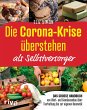 Die Corona-Krise überstehen - als... - Bild 1