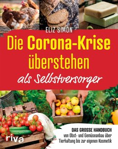 Cover Die Corona-Krise überstehen - als Selbstversorger (eBook, PDF)