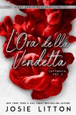 L'Ora della Vendetta (eBook, ePUB)