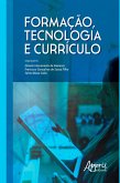 Formação, Tecnologia e Currículo (eBook, ePUB)