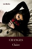 Changes - Claire (eBook, ePUB) Changes - Claire (eBook, ePUB)