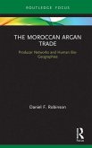 The Moroccan Argan Trade (eBook, PDF)