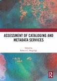 Assessment of Cataloging and Metadata Services (eBook, PDF)