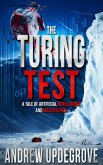The Turing Test, a Tale of Artificial Intelligence and Malevolence (A Frank Adversego Thriller, #4) (eBook, ePUB)