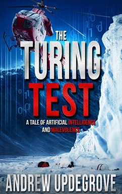 The Turing Test, a Tale of Artificial Intelligence and Malevolence (A Frank Adversego Thriller, #4) (eBook, ePUB) - Updegrove, Andrew