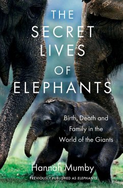 Cover The Secret Lives of Elephants (eBook, ePUB)