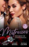 Mistresses: Mistress Of Convenience: After the Greek Affair (After Hours With The Greek) / The Playboy's Proposition / Money Man's Fiancée Negotiation (eBook, ePUB)