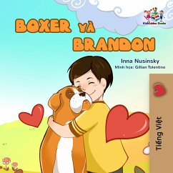Boxer và Brandon (eBook, ePUB) - Nusinsky, Inna; KidKiddos Books