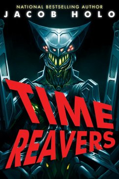 Cover Time Reavers (Chronofall, #1) (eBook, ePUB)