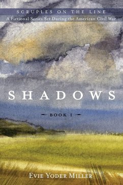 Shadows - Miller, Evie Yoder