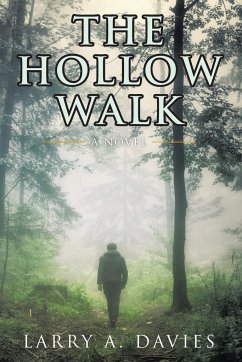 The Hollow Walk - Davies, Larry A.