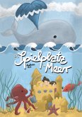 Der Spielplatz im Meer Der Spielplatz im Meer