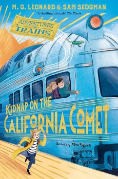 Kidnap on the California Comet - Leonard, M. G.; Sedgman, Sam