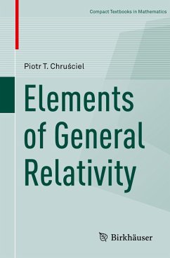 Elements of General Relativity (eBook, PDF) - Chrusciel, Piotr T.