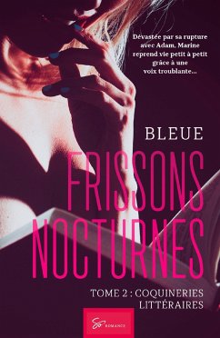 Frissons Nocturnes - Tome 2 - Bleue