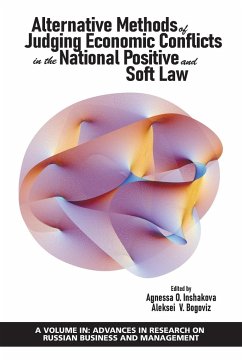 Alternative Methods of Judging Economic Conflicts in the National Positive and Soft Law