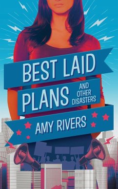 Best Laid Plans & Other Disasters - Rivers, Amy