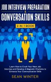 Job Interview Preparation and Conversation Skills 2-in-1 Book