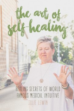 The Art of Self-Healing - Lewin, Julie