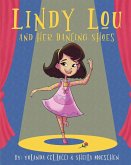 Lindy Lou and her Dancing Shoes