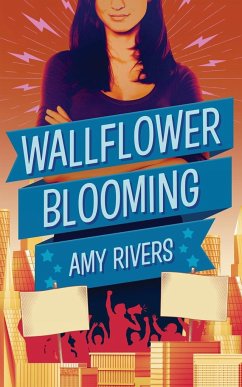 Wallflower Blooming - Rivers, Amy