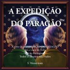 The Paragon Expedition (Portuguese): To the Moon and Back