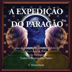 The Paragon Expedition (Portuguese): To the Moon and Back - Wasserman, Susan